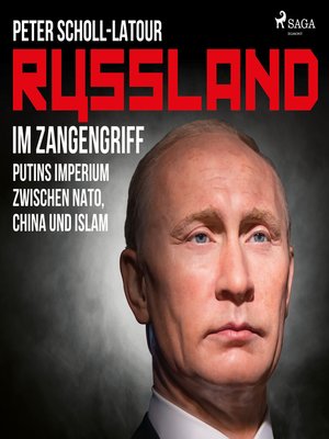 cover image of Russland im Zangengriff--Putins Imperium zwischen Nato, China und Islam